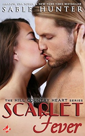 Scarlet Fever: Hill Country Heart
