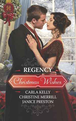Regency Christmas Wishes: Captain Grey's Christmas ProposalHer Christmas TemptationAwakening His Sleeping Beauty
