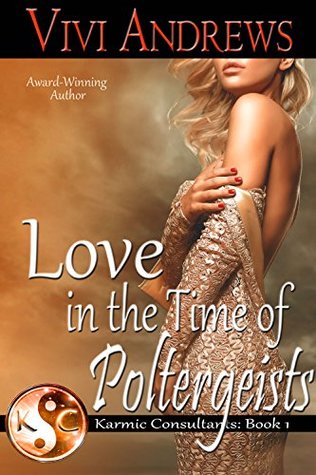 Love in the Time of Poltergeists
