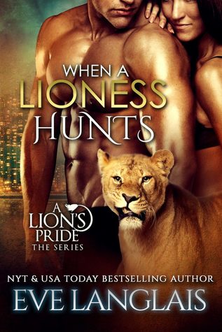 When a Lioness Hunts