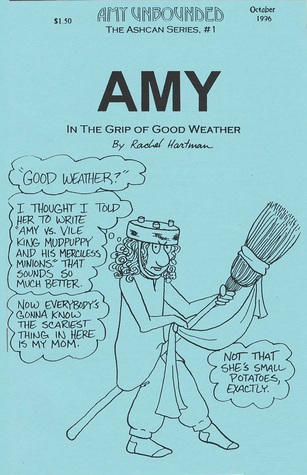 Amy Unbounded: Amy in the Grip of Good Weather