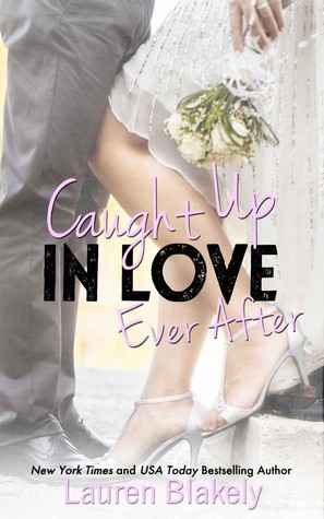Caught Up in Love Ever After