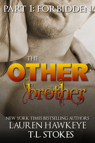 The Other Brother Part 1: Forbidden