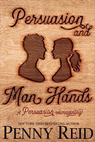 Persuasion and Man Hands