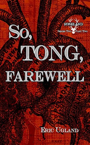 So Tong, Farewell