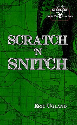 Scratch 'n Snitch