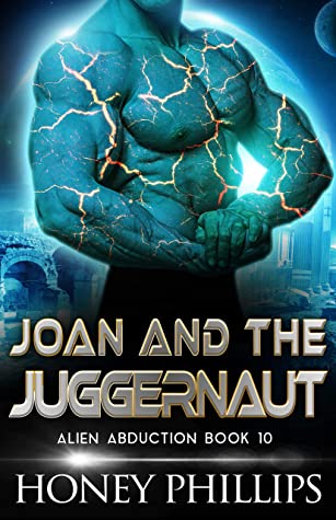 Joan and the Juggernaut