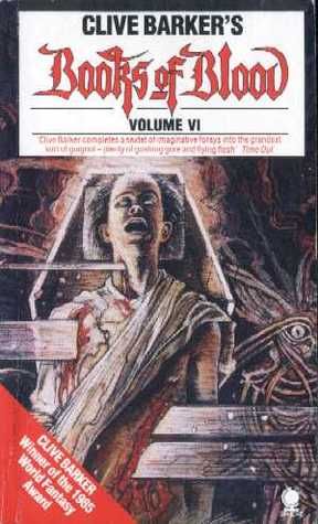 Books of Blood: Volume VI