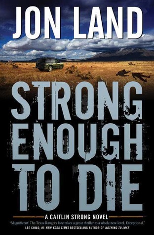 Strong Enough to Die