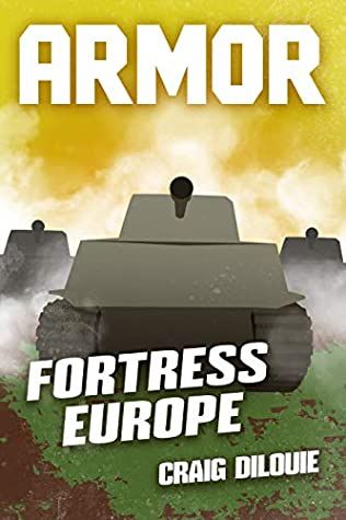 ARMOR #3, Fortress Europe