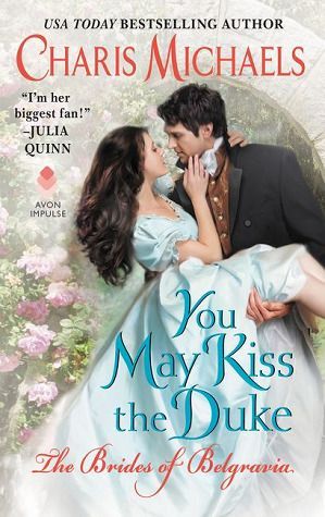 You May Kiss the Duke
