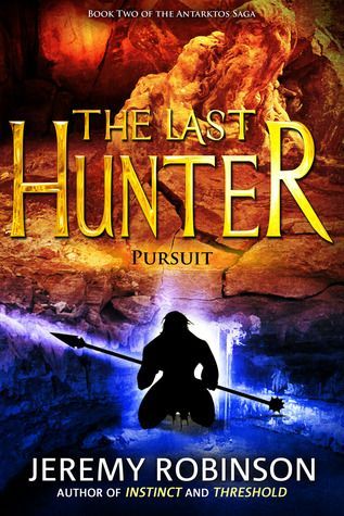 The Last Hunter: Pursuit