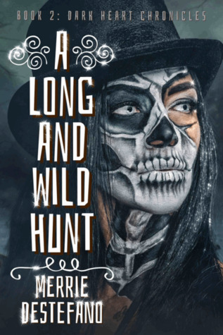 A Long And Wild Hunt