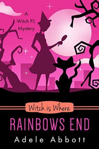 Witch Is Where Rainbows End