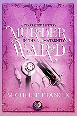 Murder in the Maternity Ward