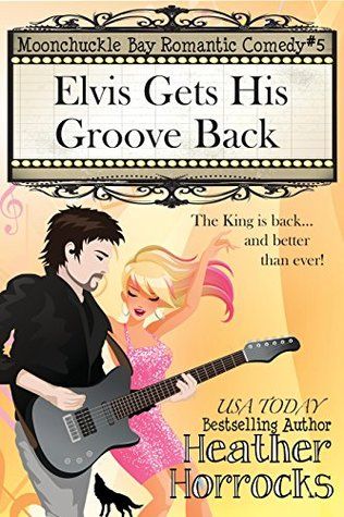 Elvis Gets His Groove Back