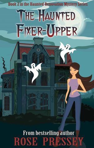 The Haunted Fixer Upper