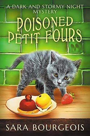 Poisoned Petit Fours