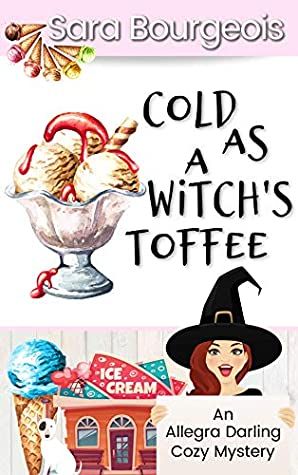 Cold as a Witch's Toffee