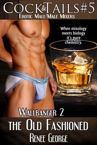 The Old Fashioned: Wallbanger 2