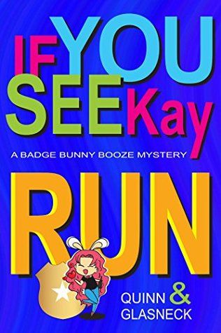 If You See Kay Run