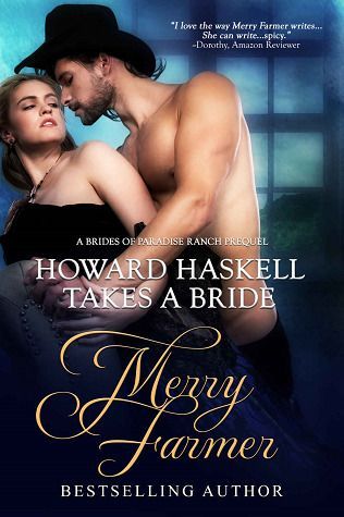 Howard Haskell Takes a Bride