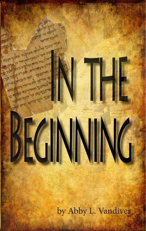 In the Beginning