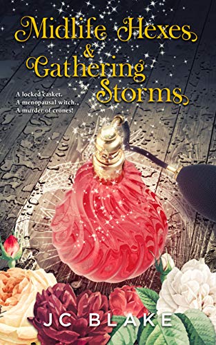 Midlife Hexes & Gathering Storms