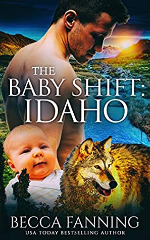 The Baby Shift: Idaho