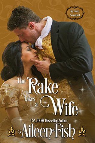 The Rake Takes a Wife