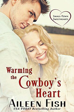Warming the Cowboy's Heart
