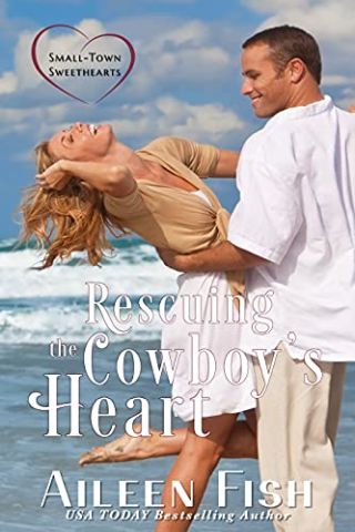 Rescuing a Cowboy’s Heart