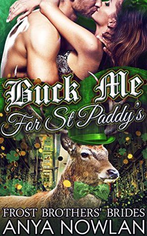 Buck Me… For St Paddy's