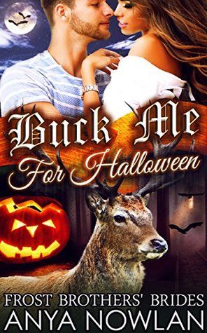 Buck Me… For Halloween