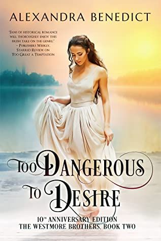 Too Dangerous to Desire