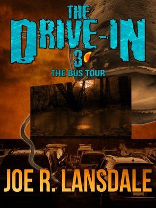 The Drive-In 3: The Bus Tour