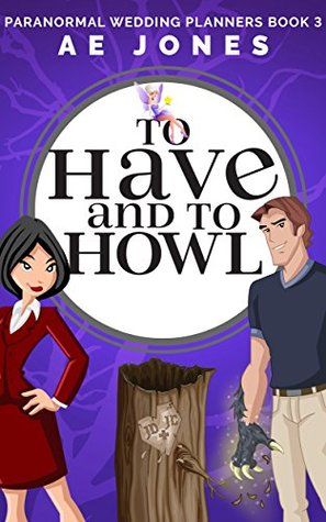 To Have and To Howl