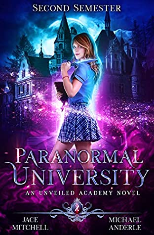 Paranormal University: Second Semester