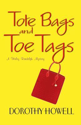 Tote Bags and Toe Tags