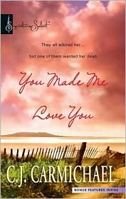 You Made Me Love You