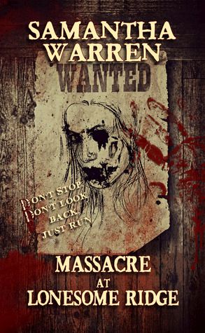 Massacre at Lonesome Ridge