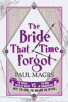 The Bride That Time Forgot