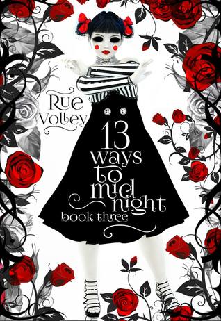 13 Ways to Midnight Book Three