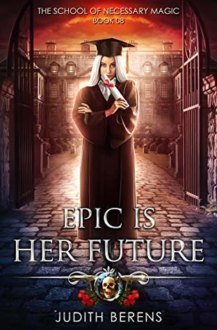 Epic is Her Future