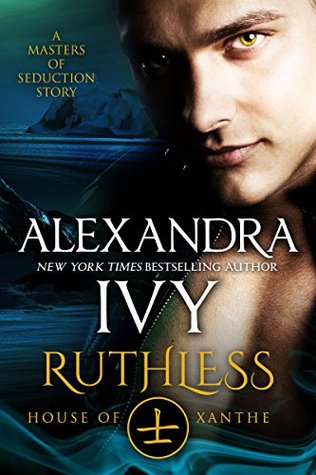 Ruthless: House of Xanthe