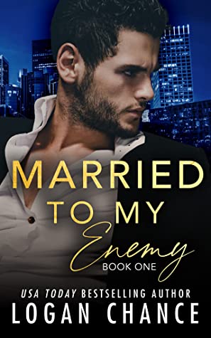 Married to My Enemy, Book One