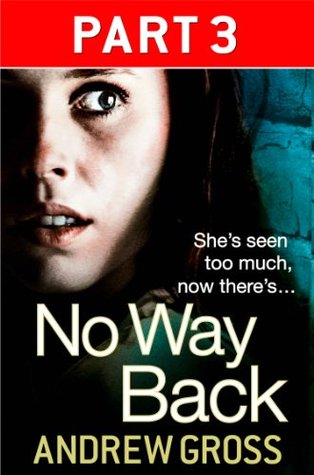No Way Back: Part 3