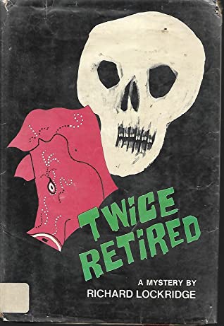 Twice Retired