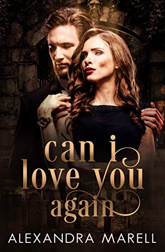 Can I Love You Again