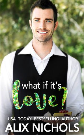 What If It's Love?